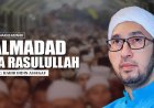 Habib Bidin - Lirik Syiir Allah Allah Almadad Yaa Rosuulllaah