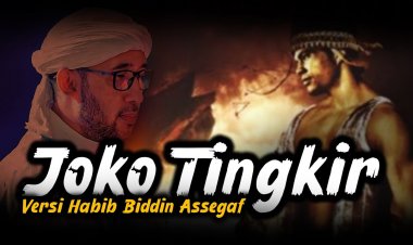 Lirik Sholawat Badar Versi Joko Tingkir Wali Jowo Habib Bidin Assegaf Pekalongan